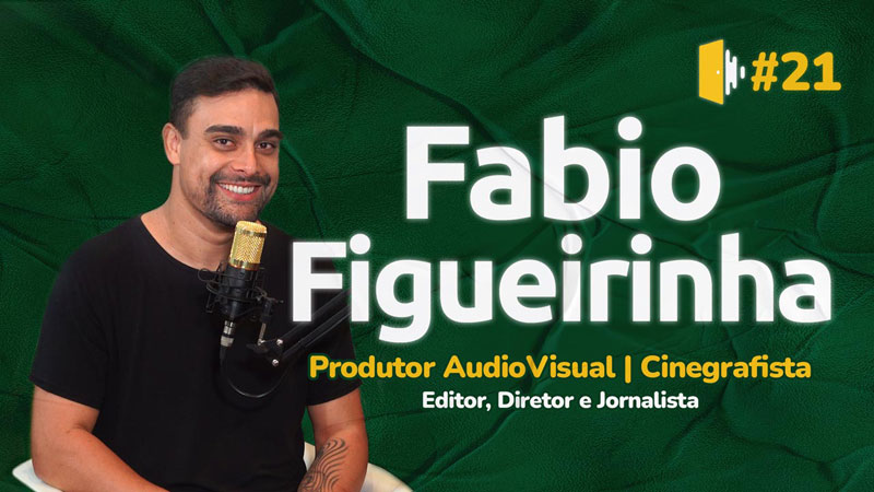 Fabio Figueirinha, Produtor Audiovisual, Cinegrafista e Jornalista